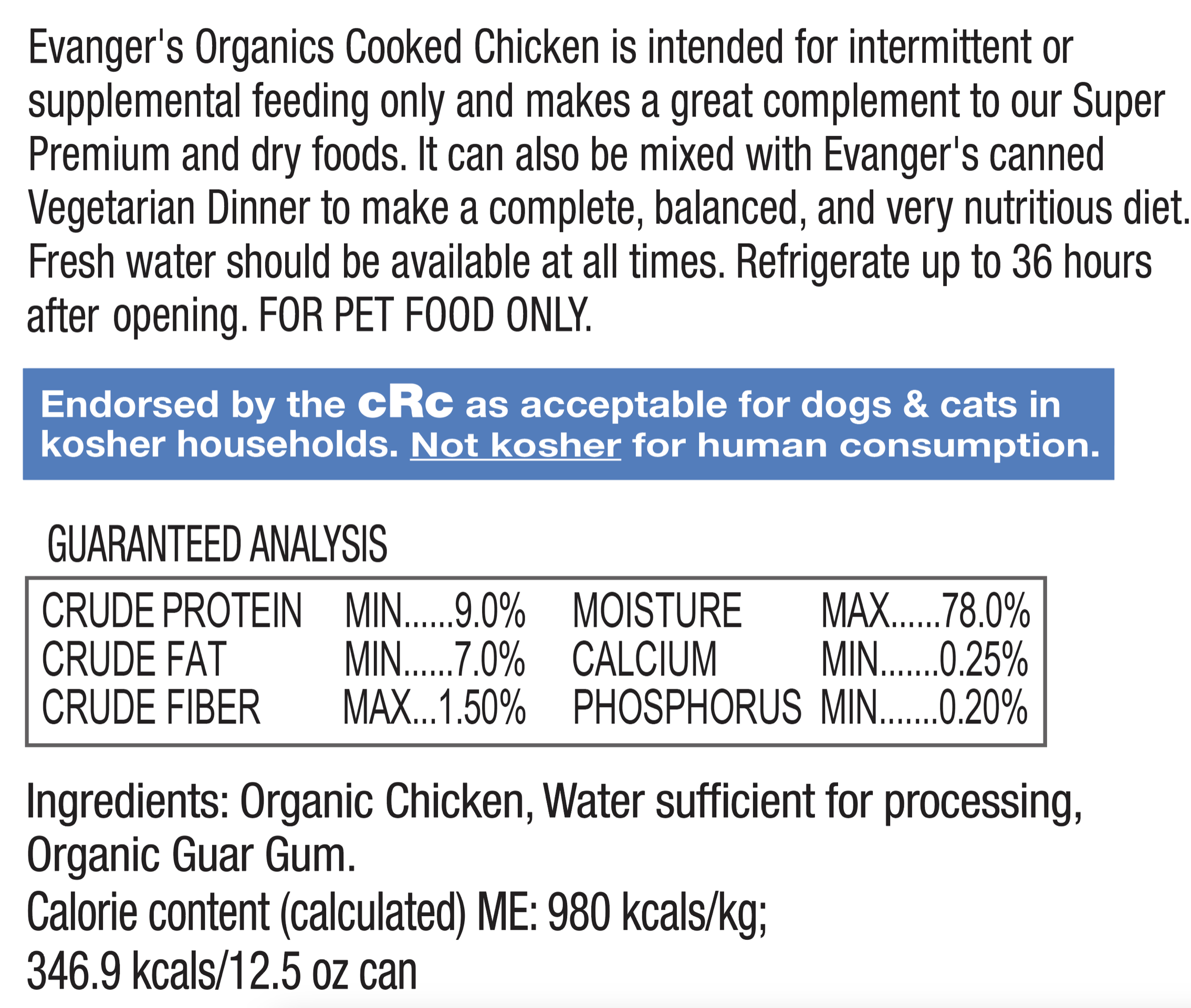 Evanger's Organics All Life Stages Cooked Chicken Wet Dog Can (12.5oz)